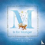 Bowman, Crystal - M Is for Manger