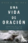 Powlison, David - Una Vida De Oracion