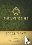 Tyndale - Living Bible Large Print Edition, The