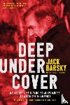Barsky, Jack - Deep Undercover