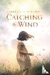 Dobson, Melanie - Dobson, M: Catching the Wind