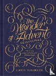 Tiegreen, Chris - The Wonder of Advent Devotional: Experiencing the Love and Glory of the Christmas Season