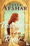 Afshar, Tessa - Daughter of Rome