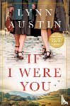 Austin, Lynn - IF I WERE YOU A NOVEL