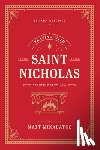 Mikalatos, Matt - Praying with Saint Nicholas