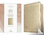 Tyndale - NLT Every Woman's Bible, Filament Enabled (Leatherlike, Soft Gold, Red Letter)