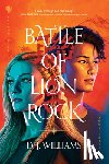 Williams, D. J. - Battle of Lion Rock