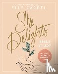 Cardel, Elle - She Delights Bible Study