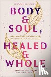 Westbrook, Tabitha - Body & Soul, Healed & Whole