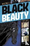 Sewell, Anna, Owens, L L - Black Beauty (Graphic Revolve: Common Core Editions)