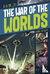 Wells, H G - War of the Worlds (Graphic Revolve: Common Core Editions)