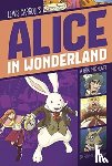 Carroll, Lewis (Christ Church College - Alice in Wonderland (Graphic Revolve: Common Core Editions)