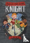 Gibson, Douglas - TALES OF A FIFTH-GRADE KNIGHT