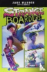 Maddox, Jake - Strange Boarders