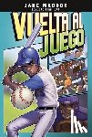 Maddox, Jake - Vuelta Al Juego