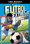 Maddox, Jake - Fútbol Extremo = Soccer Switch