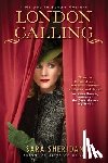 Sheridan, Sara - London Calling