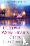 Eddings, Lexi - The Coldwater Warm Hearts Club