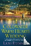 Eddings, Lexi - A Coldwater Warm Hearts Wedding