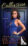 Diamond, De'nesha - Collusion