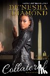 Diamond, De'nesha - Collateral