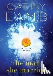 Lamb, Cathy - The Man She Married