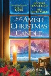 Long, Kelly, Beckstrand, Jennifer, Baker, Lisa Jones - The Amish Christmas Candle