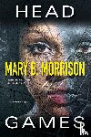 Morrison, Mary B. - Head Games