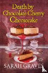 Graves, Sarah - Death by Chocolate Cherry Cheesecake