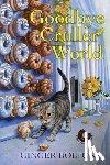 Bolton, Ginger - Goodbye Cruller World