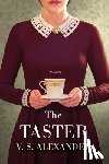 V.S. Alexander - The Taster