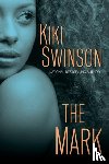 Swinson, Kiki - The Mark
