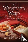 Adams, Ellery - The Whispered Word