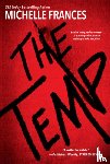 Michelle Frances - The Temp