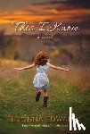 Edwards, Eldonna - This I Know