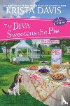 Davis, Krista - Diva Sweetens the Pie