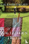 Bradford, Laura - A Daughter's Truth