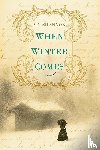 Shannon, V.A. - When Winter Comes