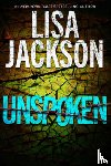 Lisa Jackson - Unspoken