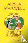 Maxwell, Alyssa - A Silent Stabbing