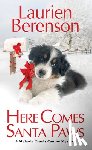 Berenson, Laurien - Here Comes Santa Paws