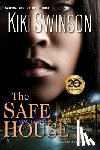 Swinson, Kiki - The Safe House
