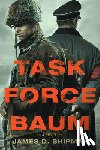 Shipman, James D. - Task Force Baum