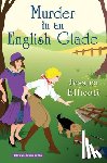 Ellicott, Jessica - Murder in an English Glade