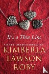 Roby, Kimberla Lawson - It's a Thin Line