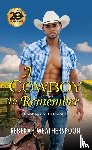 Weatherspoon, Rebekah - A Cowboy to Remember