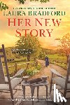 Bradford, Laura - Her New Story