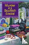 Hall, Traci - Murder at a Scottish Social