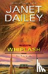 Dailey, Janet - Whiplash