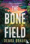 Bokur, Debra - The Bone Field